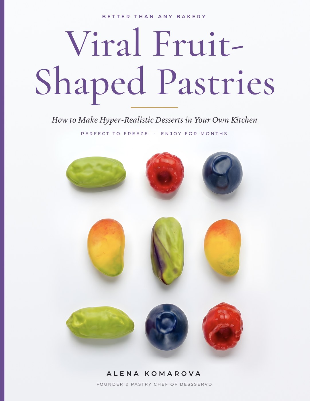 Viral Fruit-Shaped Pastries by Alena Komarova — book cover